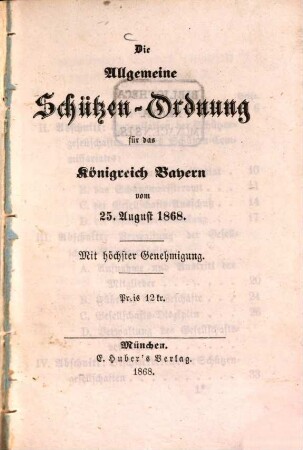Allgemeine Schützen-Ordnung für das Königreich Bayern vom 25. August 1868