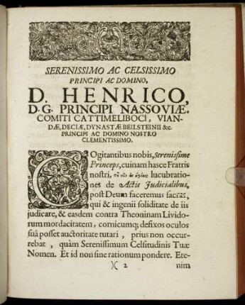 Serenissimo Ac Celsissimo Principi Ac Domino D. Henrico, D. G. Principi Nassoviæ [...]
