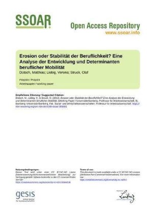 Erosion oder Stabilität der Beruflichkeit? Eine Analyse der Entwicklung und Determinanten beruflicher Mobilität