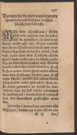 Wo men de/ de men vam levende thom dode wil bringen/ trösten schöle/ upt körteste.