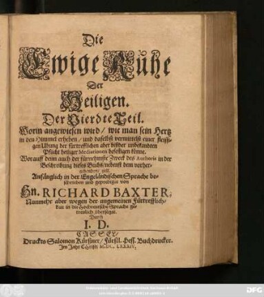 4: Die Ewige Ruhe Der Heiligen. Oder eine Beschreibung des Glückseligen Zustandes der Heiligen in der Gemeinschafft mit Gott nach diesem Leben
