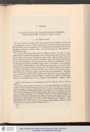 I. Hegels Kritik des neuzeitlichen Denkens, durchgeführt an Kant und Fichte
