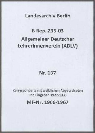 Schriftwechsel mit weiblichen Abgeordneten und Eingaben