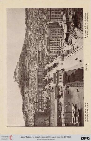 Napoli – Panorama dal Molo. – Panorama du Mole. – Panorama from the Mole. – Ansicht vom Hafendamm.