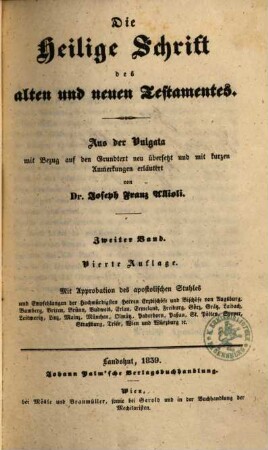 Die Heilige Schrift des alten und neuen Testamentes : aus der Vulgata mit Bezug auf den Grundtext, 2. A.T.