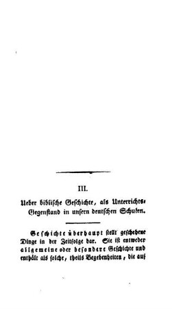 Ueber biblische Geschichte, als Unterrichts-Gegenstand in unsern deutschen Schulen