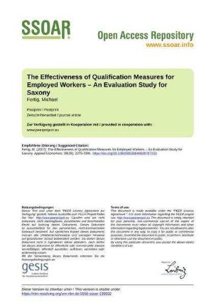 The Effectiveness of Qualification Measures for Employed Workers – An Evaluation Study for Saxony