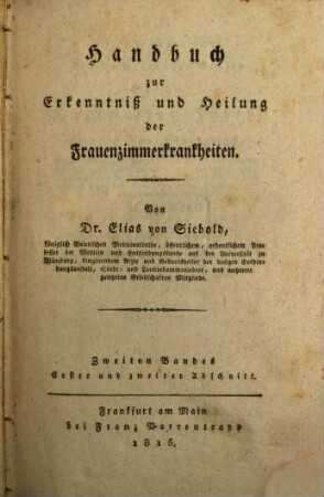 Handbuch zur Erkenntniß und Heilung der Frauenzimmerkrankheiten, 2