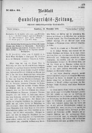 Beiblatt zur hamburgischen Handelsgerichts-Zeitung No. 43 u. 44. Vierter Jahrgang. Hamburg, 18. November 1871.