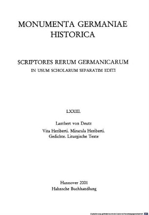 Lantbert von Deutz, vita Heriberti, miracula Heriberti, Gedichte, liturgische Texte