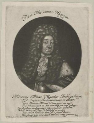 Bildnis des Fridericus Tertius Marchio Brandenburgi