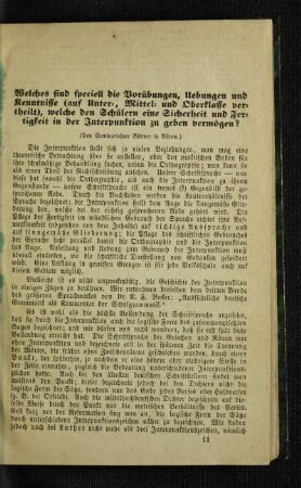Welches sind speciell die Vorübungen, Uebungen und Kenntnisse (auf Unter-, Mittel- und Oberklasse vertheilt), welche den Schülern eine Sicherheit und Fertigkeit in der Interpunktion zu geben vermögen?