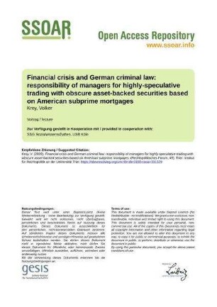 Financial crisis and German criminal law: responsibility of managers for highly-speculative trading with obscure asset-backed securities based on American subprime mortgages