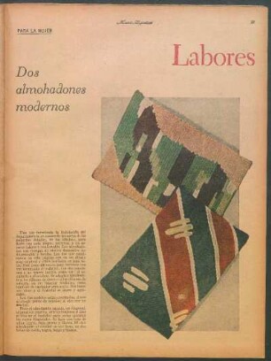 Labores [Fotografía] : Dos almohadones modernos