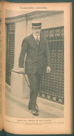 Doctor Luis Martins de Souza Dantas, encargado de Negocios del Brasil [...] - [Retrato] : Transeúntes conocidos