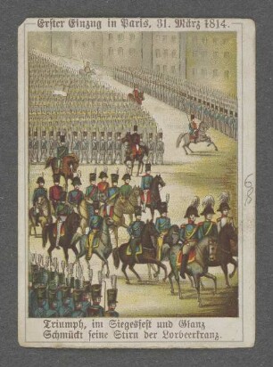 Erster Einzug in Paris, 31. März 1814.
