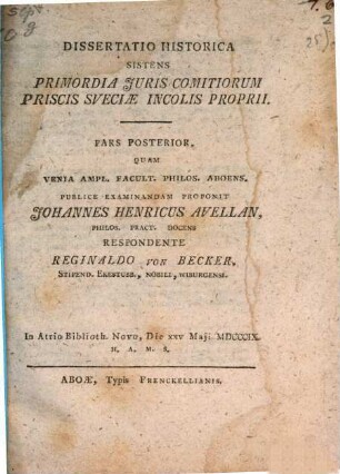 Diss. hist. sistens primordia iuris comitiorum priscis Sveciae incolis proprii : diss. inaug. univers. Aboensis, Pars posterior