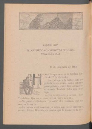 Capítulo XIII - El mayordomo comienza su obra destructora