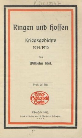 Ringen und Hoffen : Kriegsgedichte 1914/1915