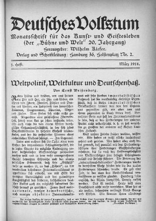 Weltpolitik, Weltkultur und Deutschenhaß. Von Ernst Weißenberg.