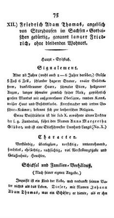 XII.) Friedrich Adam Thomas, angeblich von Sturzhausen im Sachsen-Gothaischen gebürtig, genannt langer Friedrich, ohne bleibenden Wohnort.