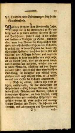 VI. Cautelen und Erinnerungen bey dieser Literalmethode