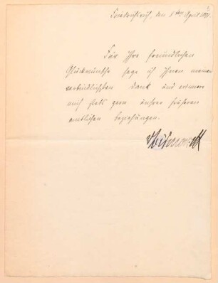 Otto von Bismarck (1815 - 1898) Autographen: Briefe von Otto von Bismarck an verschiedene Adressaten - BSB Autogr.Cim. Bismarck, Otto von. 9, Otto von Bismarck (1815 - 1898) Autographen: Brief von Otto von Bismarck an N. N. - BSB Autogr.Cim. Bismarck, Otto von.9