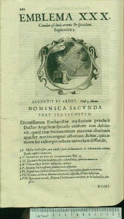Emblema XXX. Candor est lucis æternæ & speculum. Sapientiæ 7. Accendit Et Ardet. Ovid.3.Metam. Dominica Secvnda Post Pentecosten.
