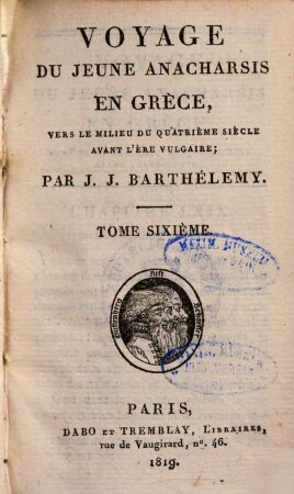 Voyage du jeune anacharsis en Grèce : Vers le milieu du quatrième siècle avant l'ère vulgaire, 6.