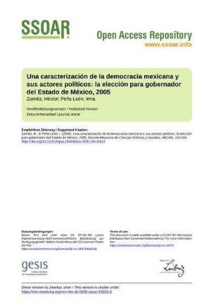 Una caracterización de la democracia mexicana y sus actores políticos: la elección para gobernador del Estado de México, 2005