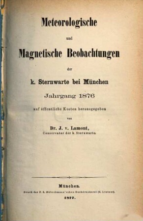 Meteorologische und magnetische Beobachtungen der Königlichen Sternwarte bei München, 1876