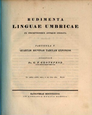 Rudimenta linguae Umbricae ex inscriptionibus antiquis enodata. 5, Quartam Iguvinam tabulam exponens