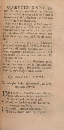 Quaestio XXXI. De ministro hujus sacramenti, in tres articulos divisa.