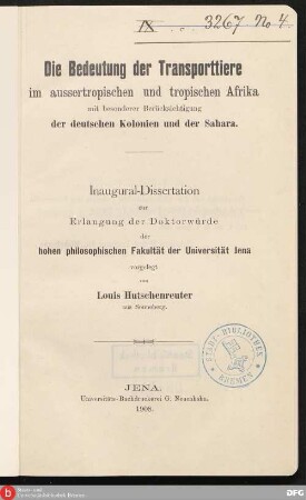 Die Bedeutung der Transporttiere im aussertropischen und tropischen Afrika : mit besonderer Berücksichtigung der deutschen Kolonien und der Sahara