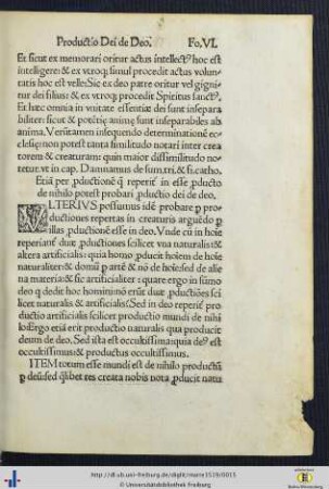 Productio Dei de Deo; Processio spiritus sancti; Credenda de Deo; De Visione Beata.