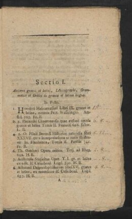 Sectio I. Autores graeci et latini, Lexicographi, Grammatici et Critici in graeca et latina lingua