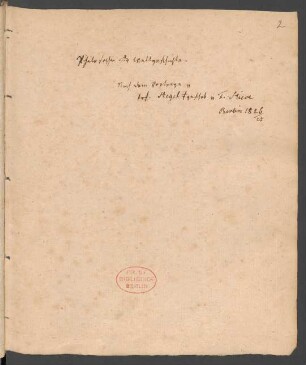 Philosophie der Weltgeschichte, Berlin WS 1826/1827 (Vorlesungsnachschrift von Friedrich Stieve)