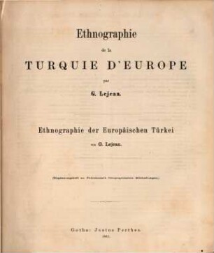 Ethnographie de la Turquie d'Europe : = Ethnographie der Europäischen Türkei