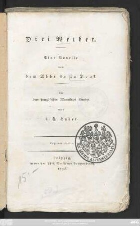 Drei Weiber : Eine Novelle