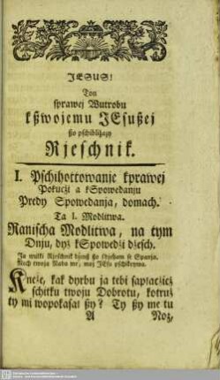Ton sprawej Wutrobu kßwojemu Jesußej ßo pschibliźazy Rieschnik