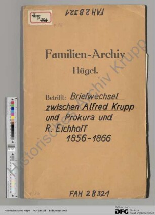 Schriftwechsel zwischen Alfred Krupp und Prokura