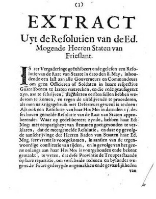 Extract Uyt de Resolutien Der Edele Mogende Heeren Staten van Frieslant