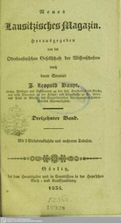 13.1835: Neues lausitzisches Magazin : Zeitschrift der Oberlausitzischen Gesellschaft der Wissenschaften