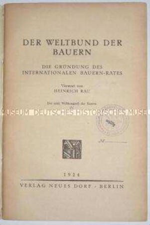 Veröffentlichung über die Gründung des internationalen Bauernrates