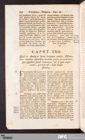 Caput XXII. Quòd in Analogia Sacræ Scripturæ constet, DEum, dare omnibus animabus initium gratiæ prævenientis...