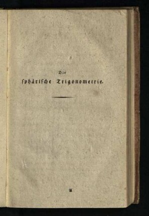 Die sphaerische Trigonometrie