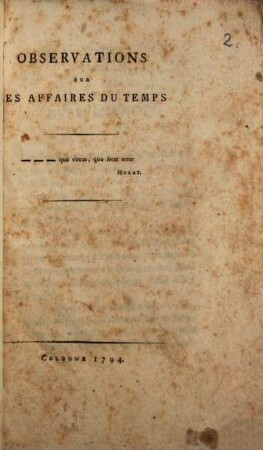 Observations sur les affaires du temps