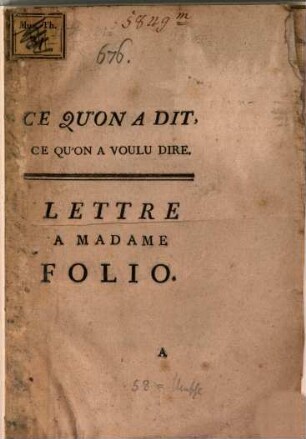 Ce Qu'on A Dit, Ce Qu'on A Voulu Dire : Lettre A Madame Folio