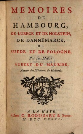 Memoires de Hambourg, de Lubeck et de Holstein ...