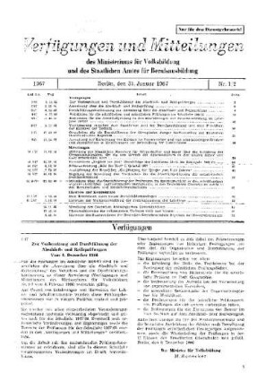 Zur Vorbereitung und Durchführung der Abschluß- und Reifeprüfungen : 1/67 vom 8. Dezember 1966 ; [Verfügungen]